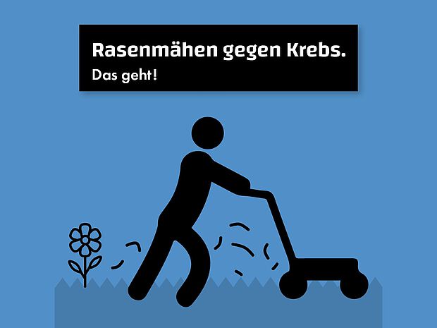 Rasenmähen gegen Krebs